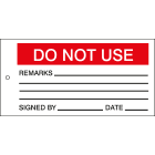 BRADY - TAG-E-DO NOT USE-75X150MM - 10 PEZZI