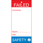 BRADY - TAG-E- FAILED SAFETY 160X75MM-B851 - 10