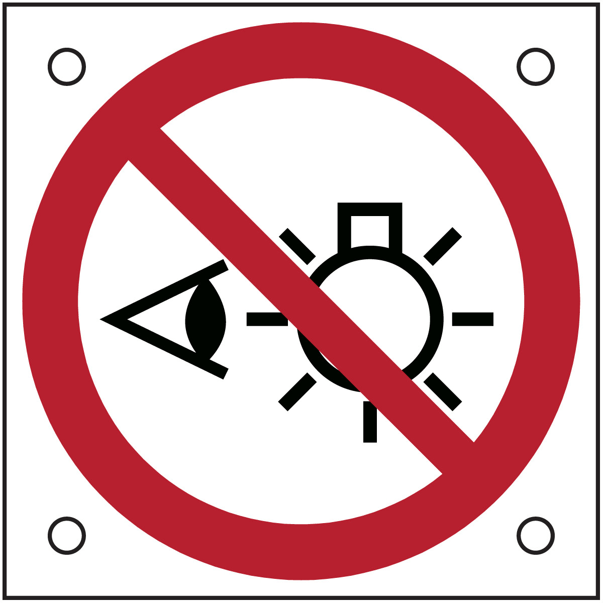 BRADY - Segnale di sicurezza ISO - Non fissare la fonte di luce.