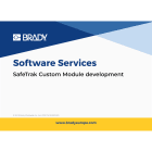 BRADY - Sviluppo modulo personalizzato SafeTrak - 1 pezzi.