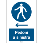 BRADY - Segnaletica di sicurezza ISO – Obbligo d’uso del passaggio, Pedoni a sinistra 307537