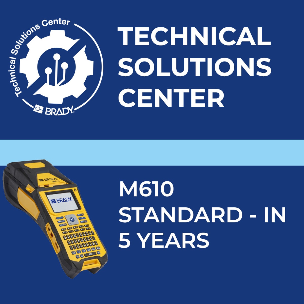 BRADY - Contratto di assistenza M610 Standard In 5 anni