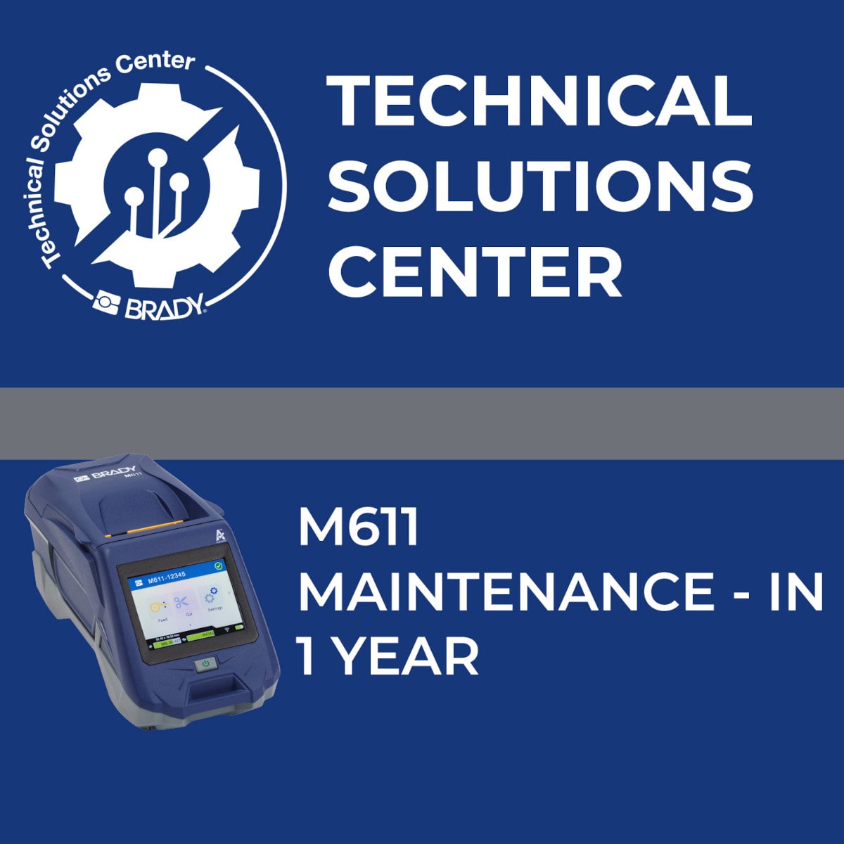 BRADY - Contratto di assistenza M611 Maintenance In 1 anno 321307