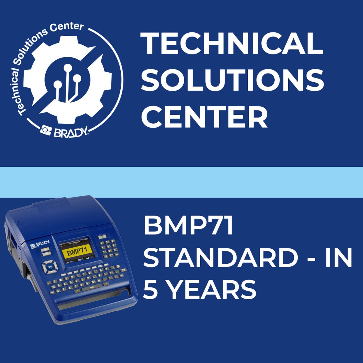 BRADY - Contratto di assistenza BMP71 Standard In 5 anni 321315