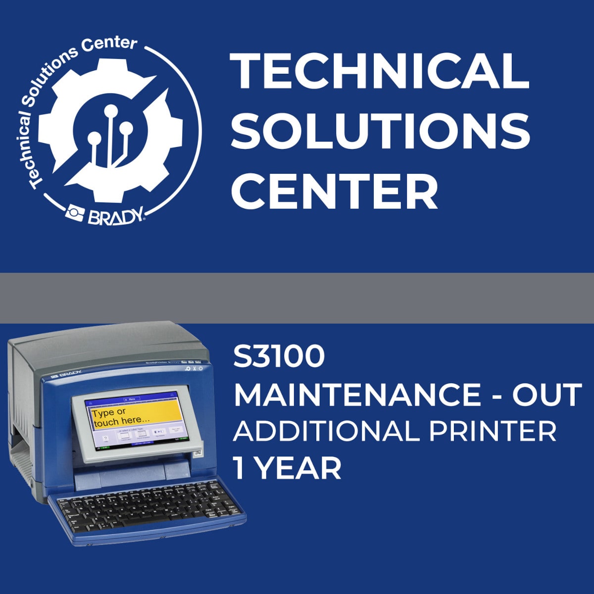 BRADY - Contratto di assistenza S3100 Maintenance Out stampante aggiuntiva 1 anno 321350