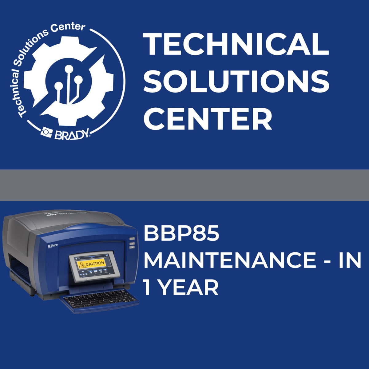 BRADY - Contratto di assistenza BBP85 Maintenance In 1 anno