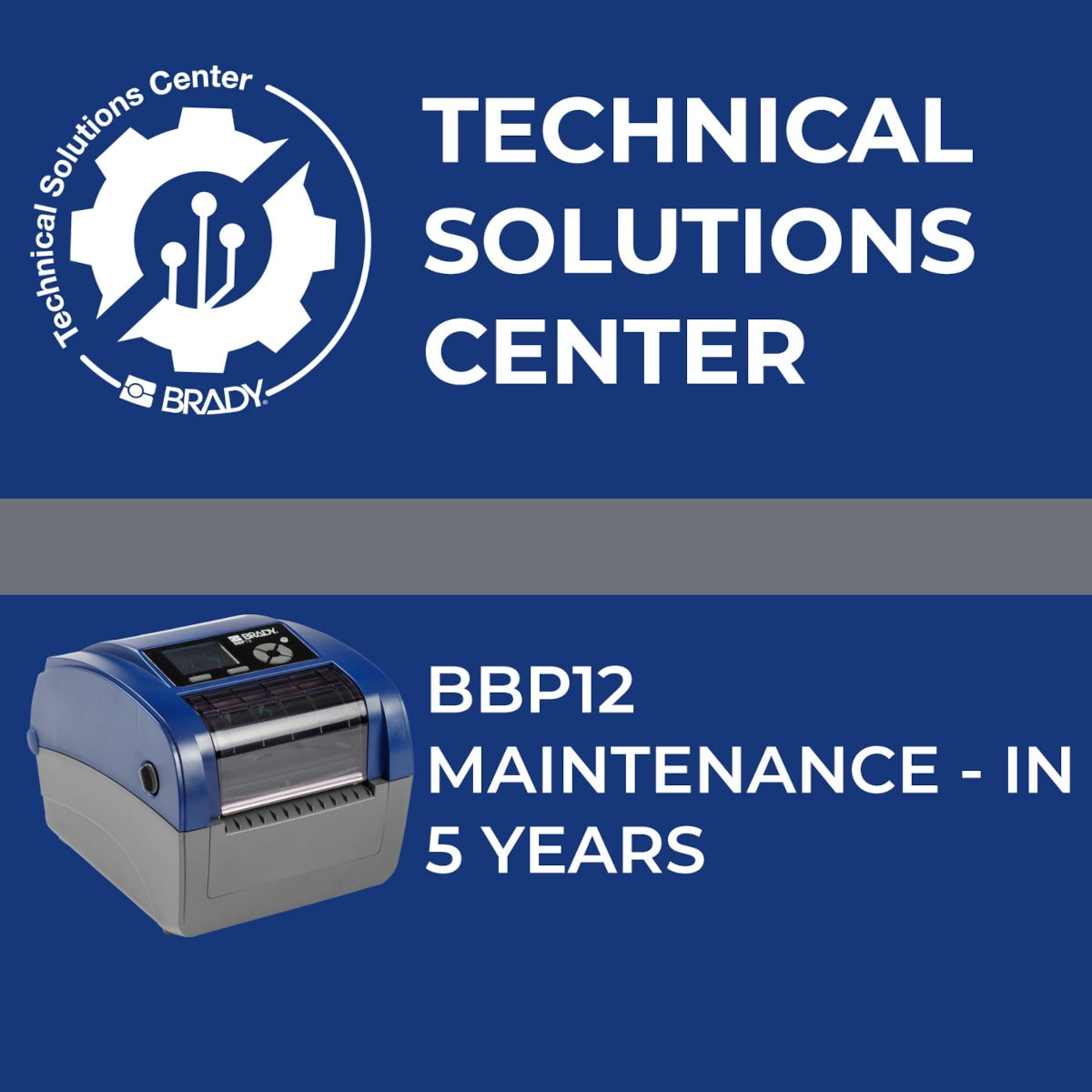 BRADY - Contratto di assistenza BBP12 Maintenance In 5 anni 321416