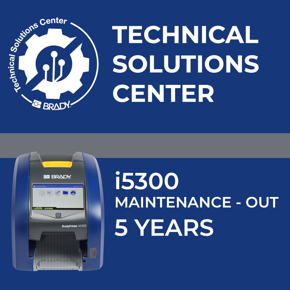 BRADY - Contratto di assistenza i5300 Maintenance Out 5 anni