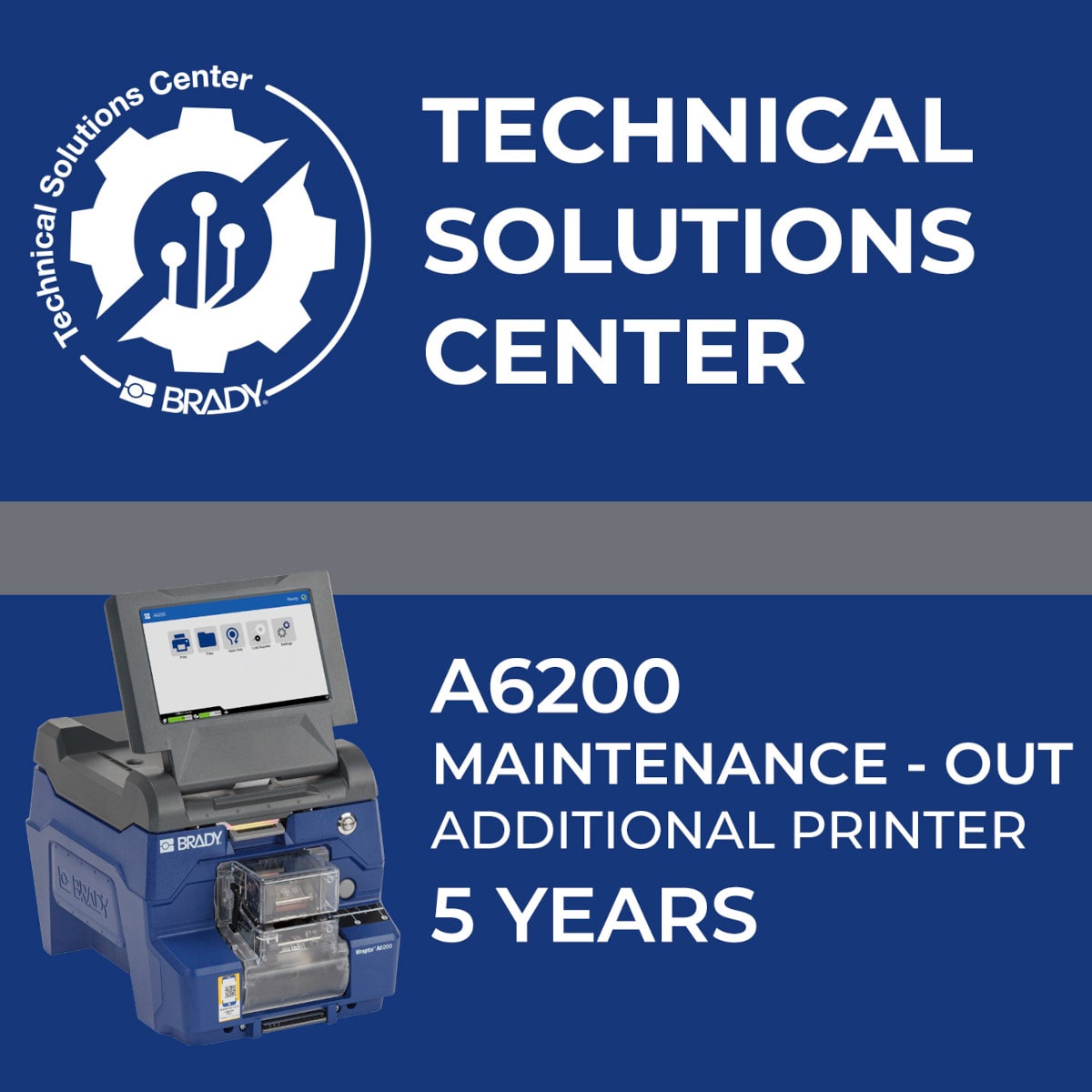 BRADY - Contratto di assistenza A6200 Maintenance Out stampante aggiuntiva 5 anni 321550