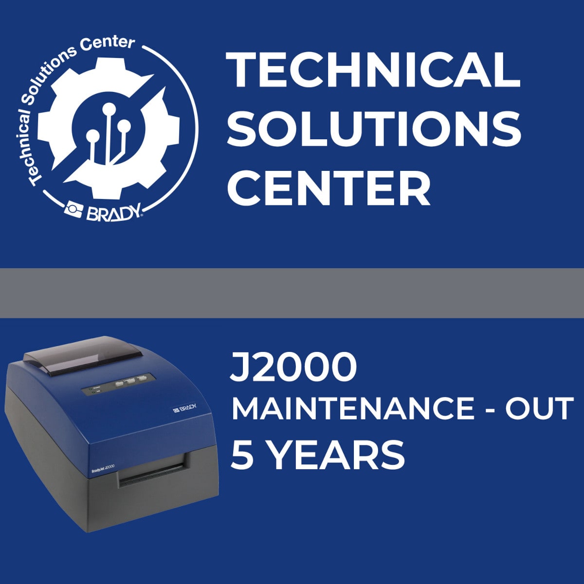 BRADY - Contratto di assistenza J2000 Maintenance Out 5 anni