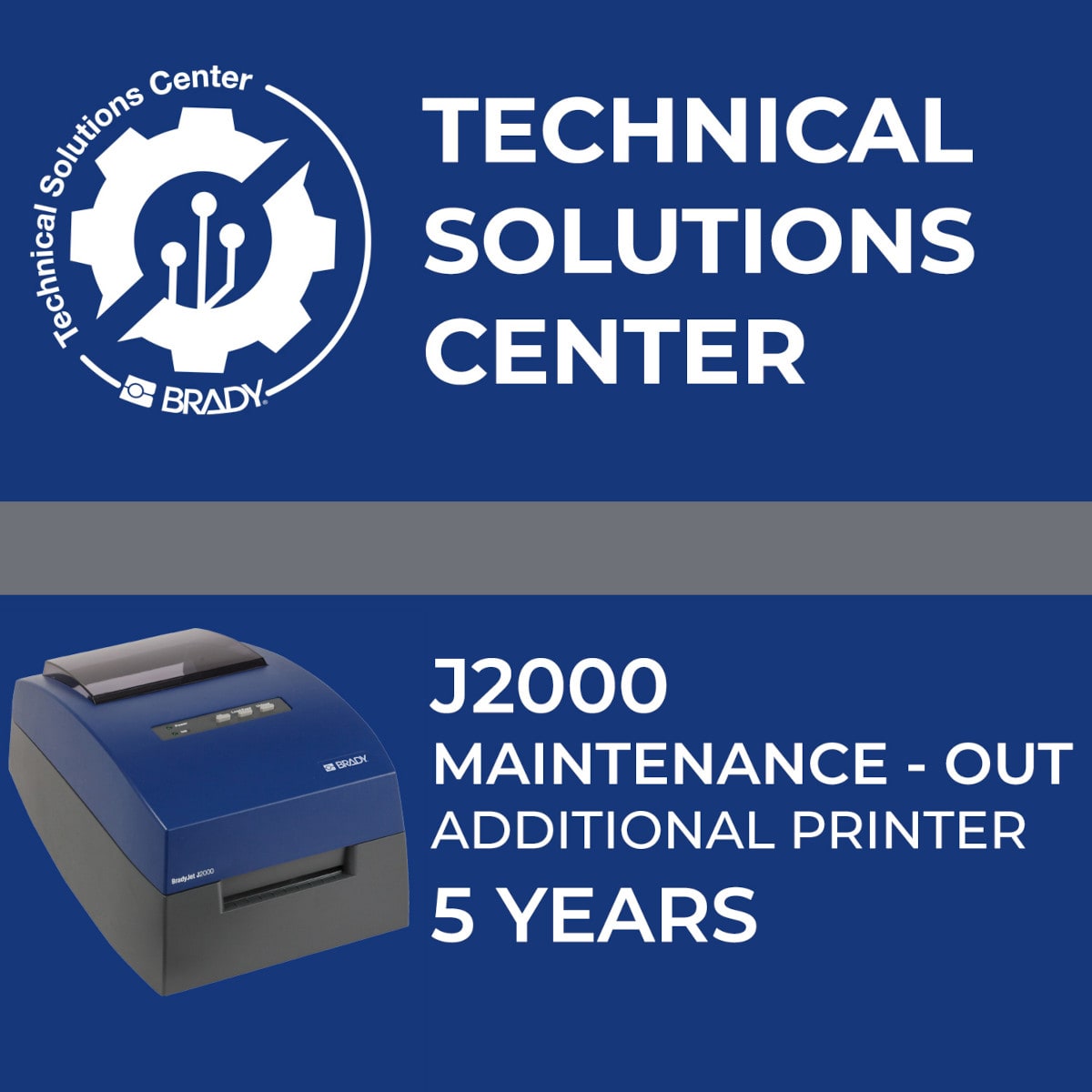 BRADY - Contratto di assistenza J2000 Maintenance Out stampante aggiuntiva 5 anni 321628
