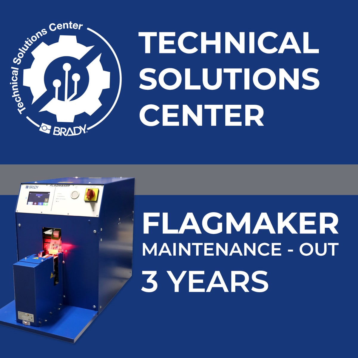 BRADY - Contratto di assistenza FlagMaker Maintenance Out 3 anni
