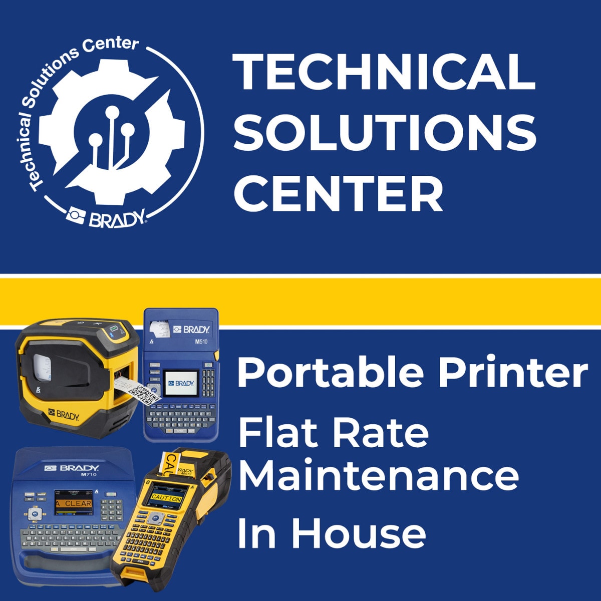 BRADY - Flat rate Portable Printer Maintenance In House