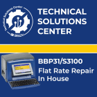 BRADY - Flat Rate repair BBP31/ S3100 In House