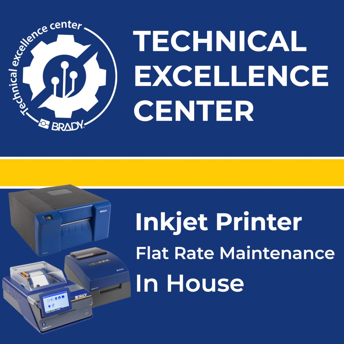 BRADY - Flat Rate Maintenance Inkjet Printer In House 323568