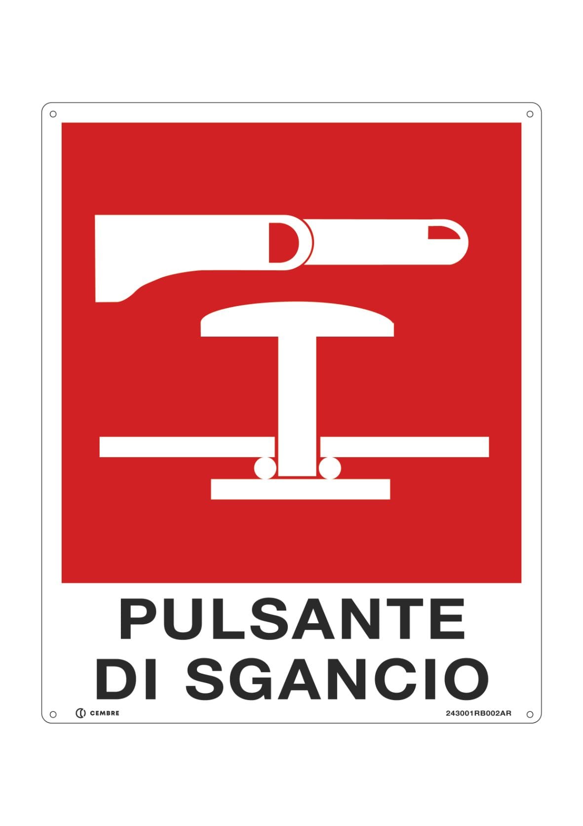 CEMBRE - TARG.ALL.FS-RB 310X250 MM.PULSANTE DI SGANC