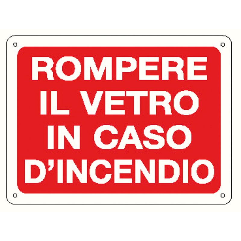 ELCART DISTRIBUTION - CARTELLO ROMPERE VETRO X INCENDIO