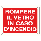 ELCART DISTRIBUTION - CARTELLO ROMPERE VETRO X INCENDIO