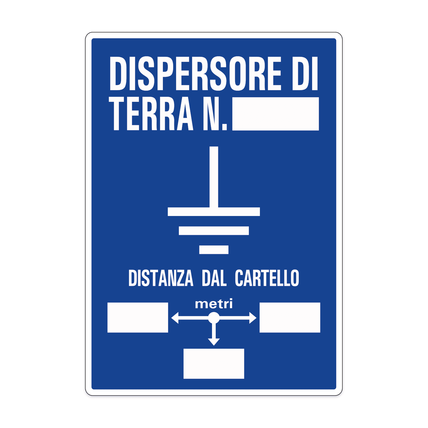 GRAFOPLAST - Cartello in Alluminio DISPERSORE DI TERRA N. __ DISTANZA DAL CARTELLO __ 150 x 210 mm - 1 pz