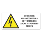 GRAFOPLAST - Etichetta "ATTENZIONE APPARECCHIATURA SOTTO TENSIONE ANCHE A SPORTELLO APERTO" in vinile adesivo dimensioni L=140 mm, H=60 mm, 6 pz per foglio