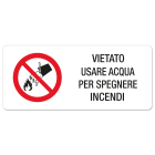 GRAFOPLAST - Etichetta "vietato usare acqua per spegnere incendio" in vinile adesivo dimensioni L=70 mm, H=30 mm, 18 pz per foglio