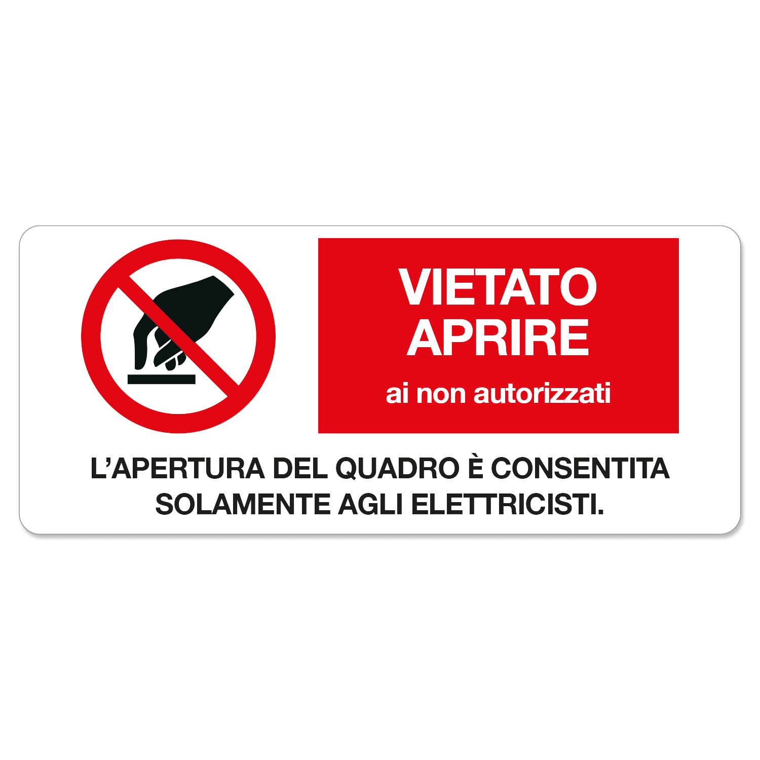 GRAFOPLAST - Etichetta "VIETATO APRIRE AI NON AUTORIZZATI L'APERTURA DEL QUADRO E' CONSENTITA SOLO AGLI ELETTRICISTI" in vinile adesivo dimensioni L=140 mm, H=60 mm, 6 pz per foglio