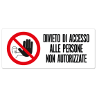 GRAFOPLAST - Cartello "divieto di accesso alle persone non autorizzate" in PVC dimensioni L=350 mm, H=150 mm, 1 pz per foglio