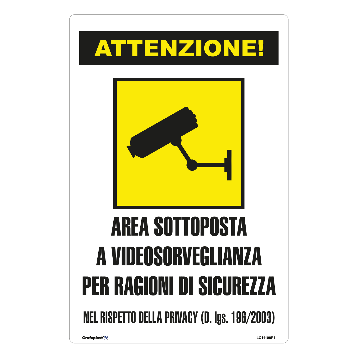 GRAFOPLAST - Cartello "Area sottoposta a videosorveglianza" in PVC dimensioni L=200 mm, H=300 mm, 1 pz per foglio LC11100P1