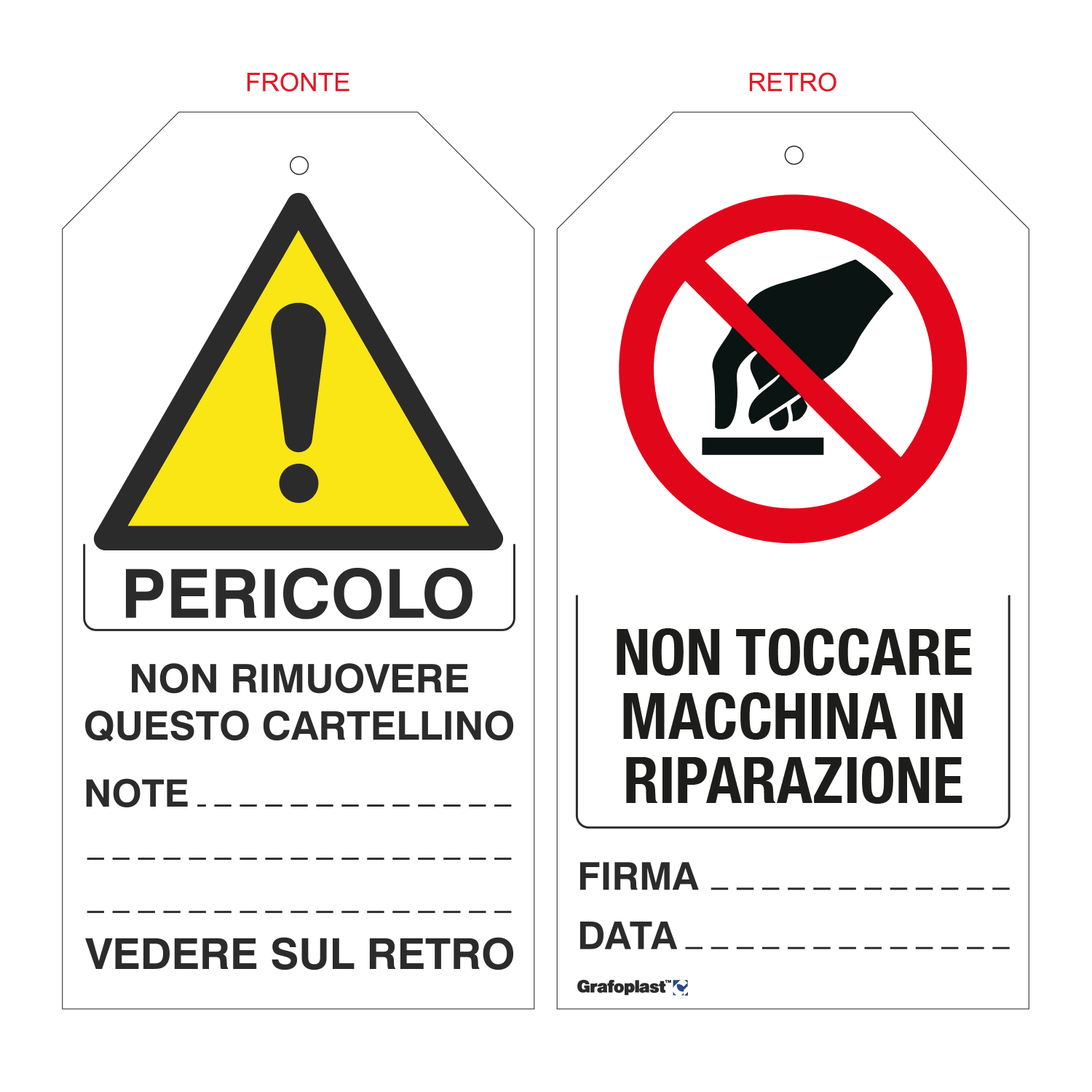 GRAFOPLAST - cartellino bifacciale "non toccare macchina in riparazione" in PVC dimensioni L=78 mm, H=148 mm, 1 pz per foglio LC17150P1