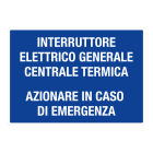 GRAFOPLAST - INTERRUTTORE ELETTRICO GENERALE CENTRALE TERMICA AZIONARE IN CASO DI EMERGENZA in AL 297x210 -1pz