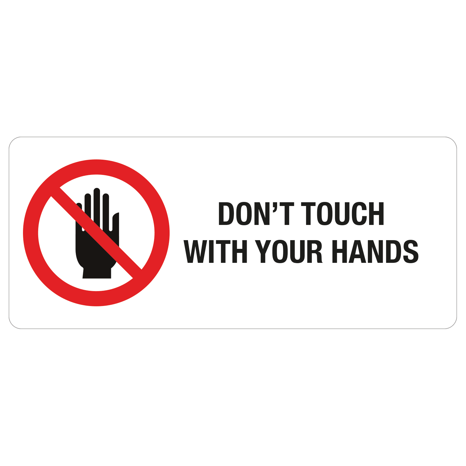 GRAFOPLAST - Targhetta in vinile Adesivo Divieto "DON'T TOUCH WITH YOUR HANDS" 70 x 30 mm - 18 pz per foglio