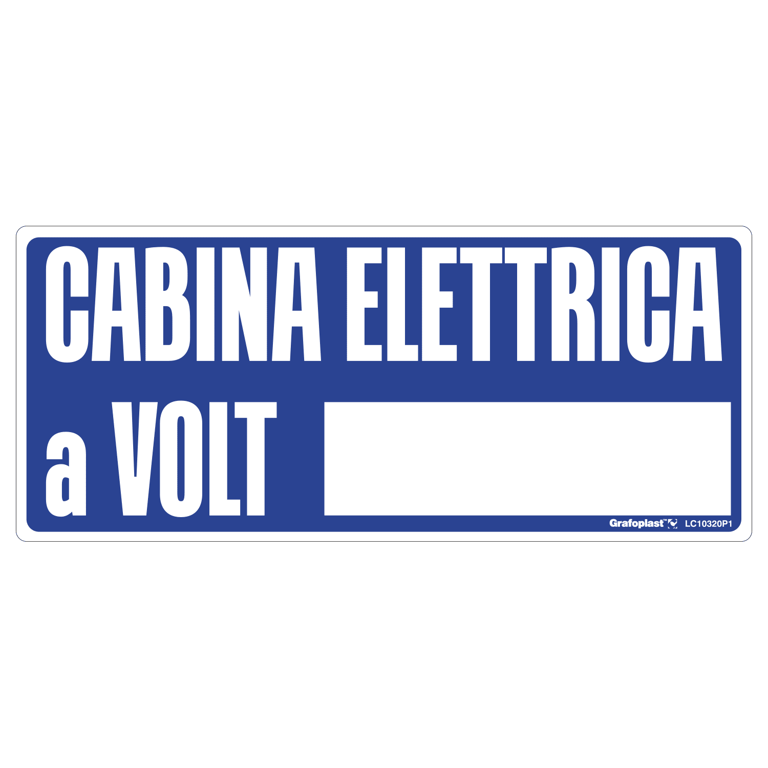 GRAFOPLAST - Cartello "Cabina Elettrica a VOLT___" in PVC 350x150 mm - 1 pezzo
