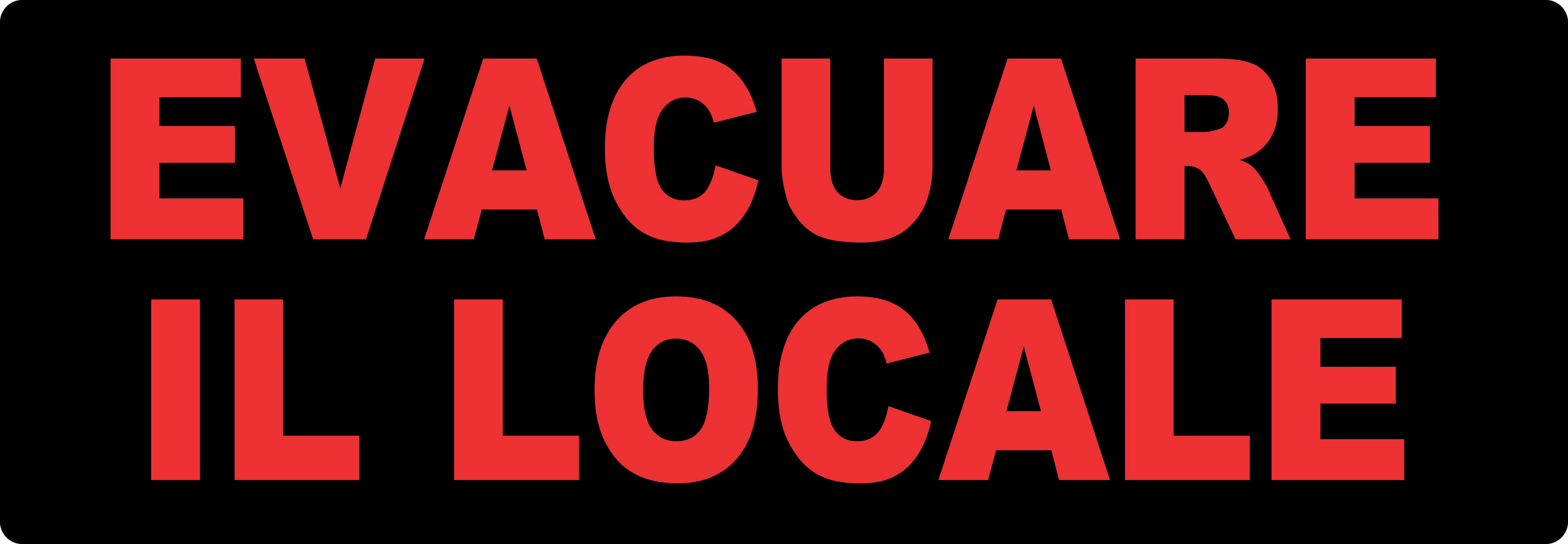 IESS - TARGA X SOL50 SCRITTA 'EVACUARE IL LOCAL