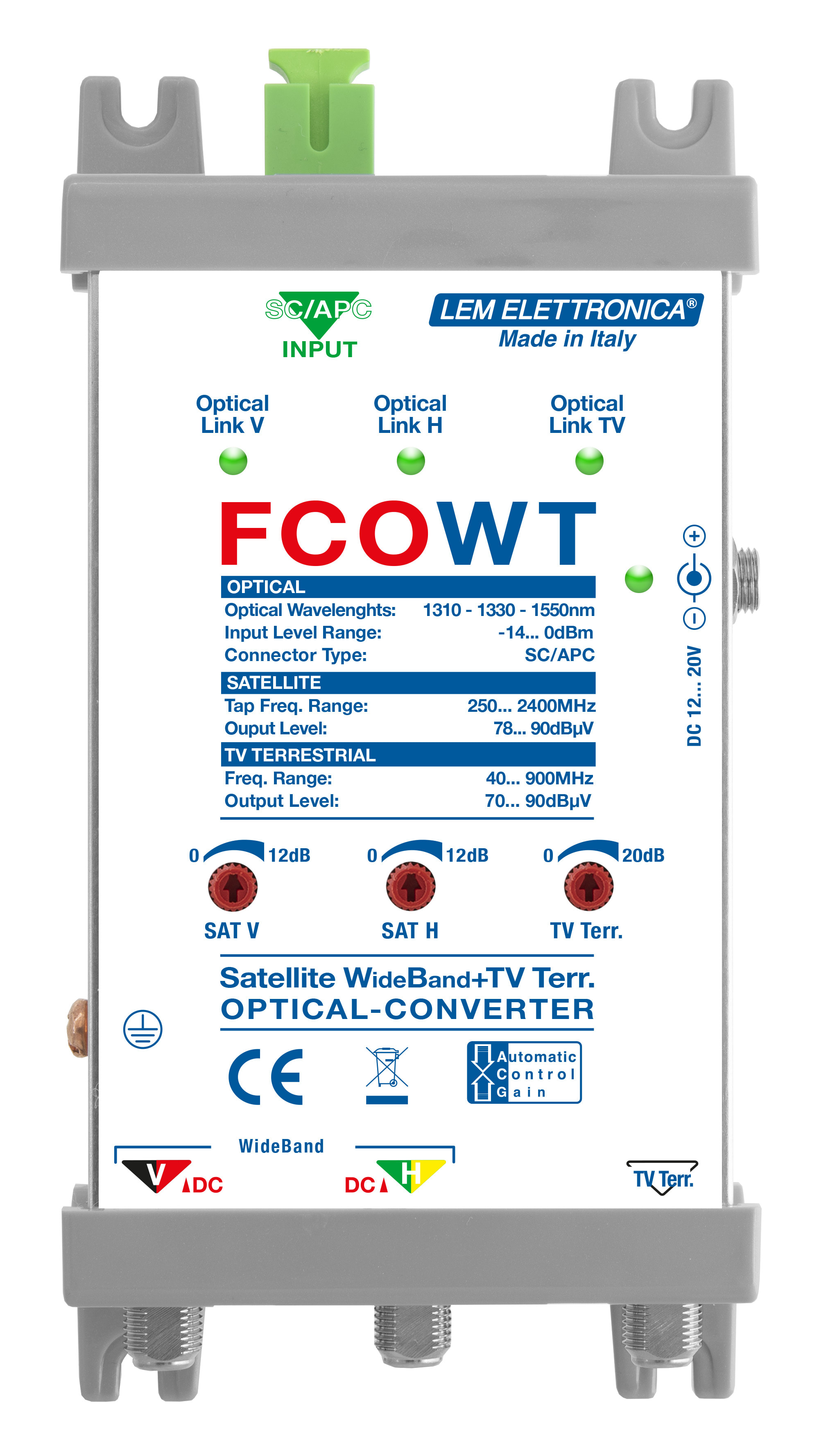 LEM ELETTRONICA - Ricevitore ottico FCOWT con 2 uscite V e H che replicano un LNB Wide Band e 1 uscita TV Terrestre, regolazione livello di ogni uscita.