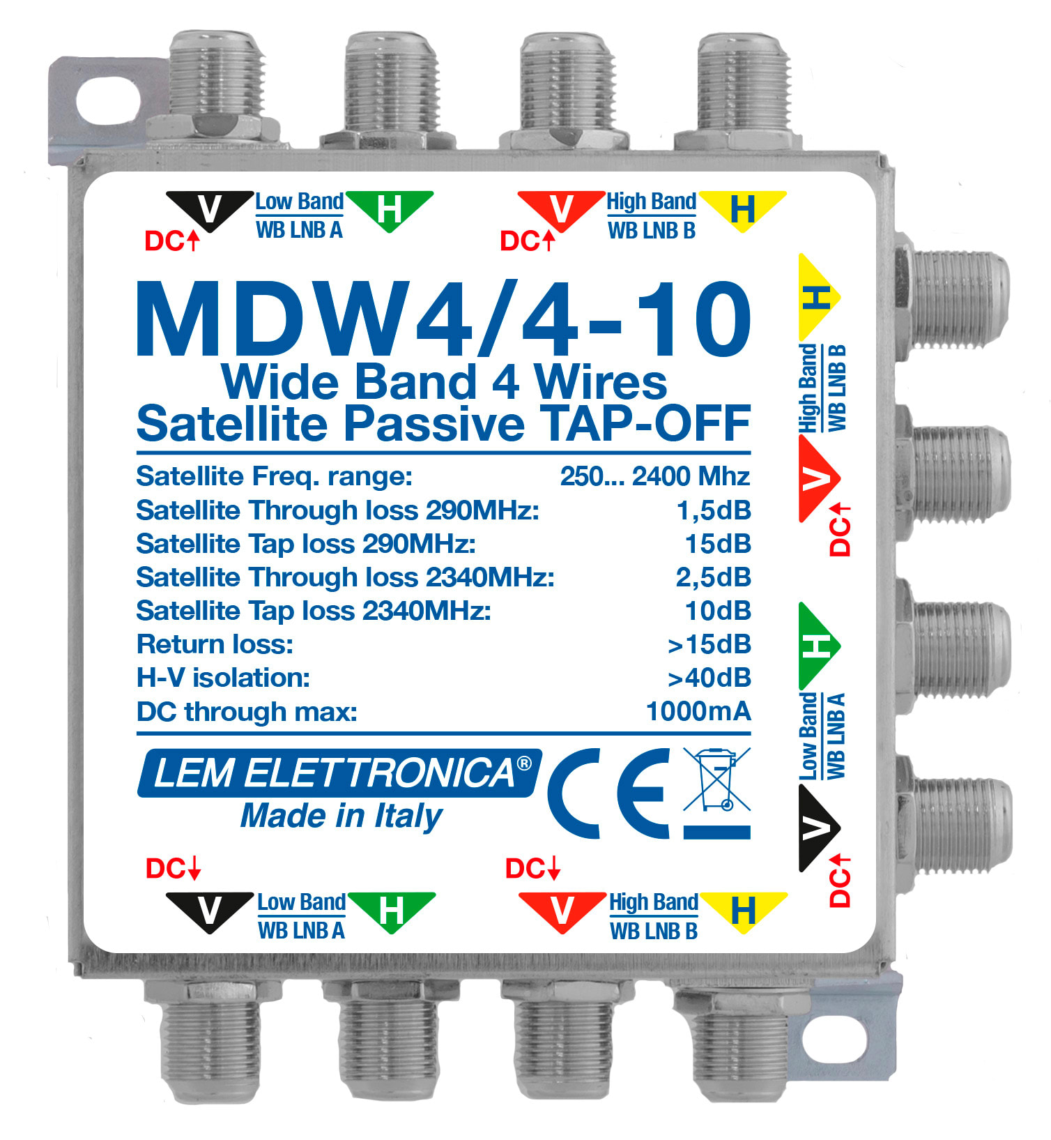 LEM ELETTRONICA - Derivatore passivo MDW4/4-10, 4 montanti Satellite Wide Band (250… 2400MHz), perdita di derivazione -10dB.