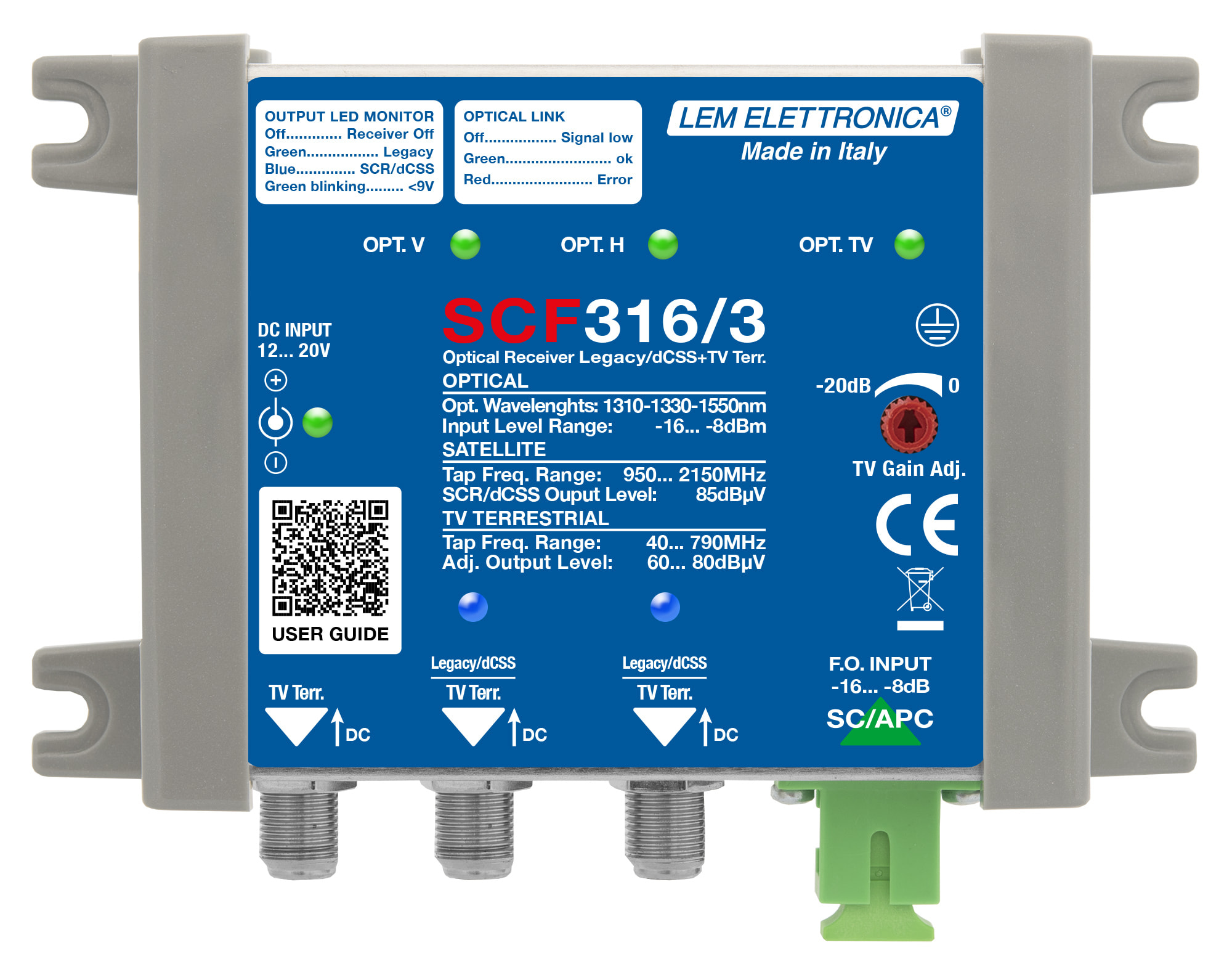 LEM ELETTRONICA - Ricevitore ottico SCF316/3 con 3 uscite (2 dCSS/Legacy e TV terrestre miscelato regolabile, 1 TV Terrestre indipendente regolabile), per applicazioni SKY, FM, DAB, UHF, SAT.