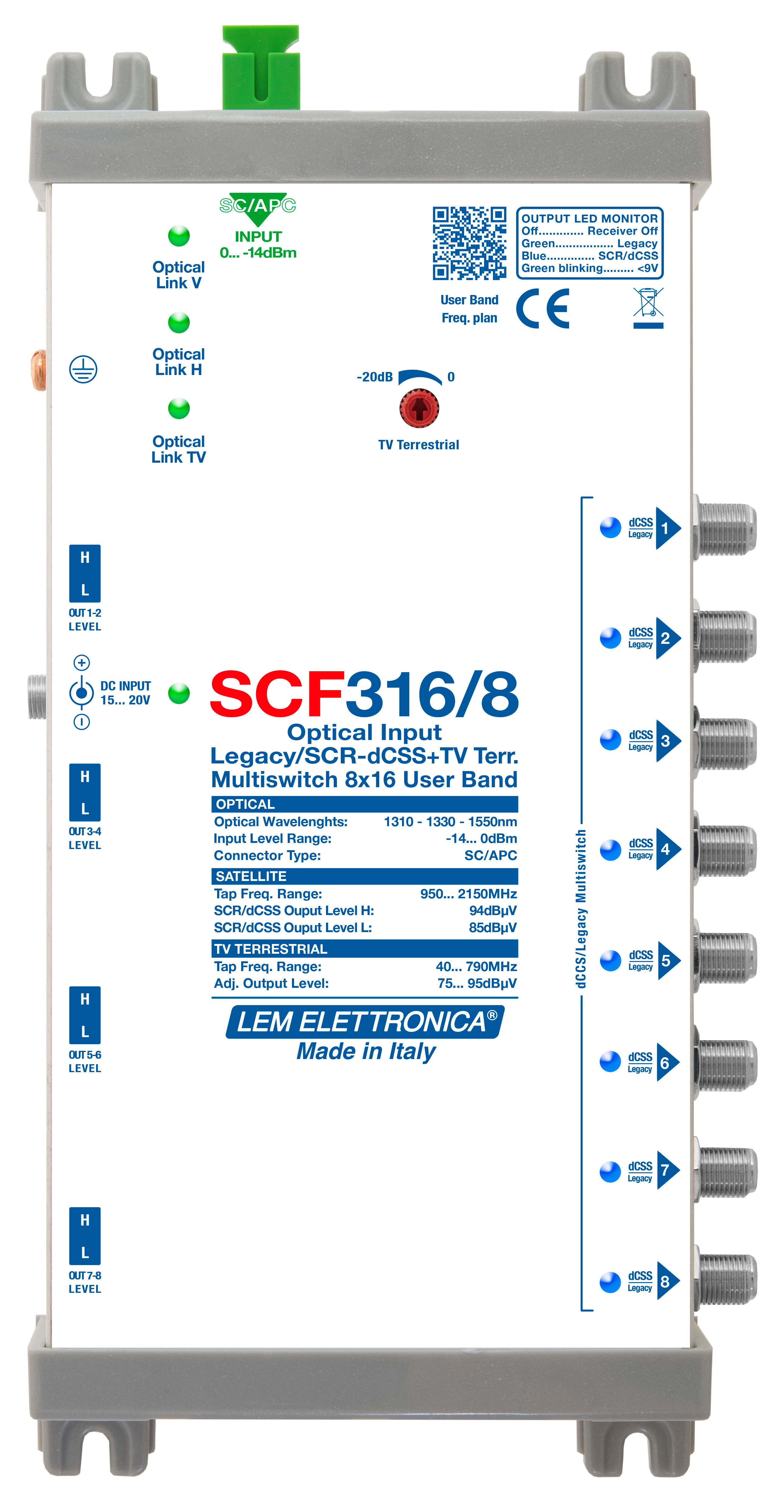 LEM ELETTRONICA - Ricevitore ottico SCF316/8 con 8 uscite dCSS/Legacy e TV terrestre miscelato regolabile, per applicazioni SKY, FM, DAB, UHF, SAT.