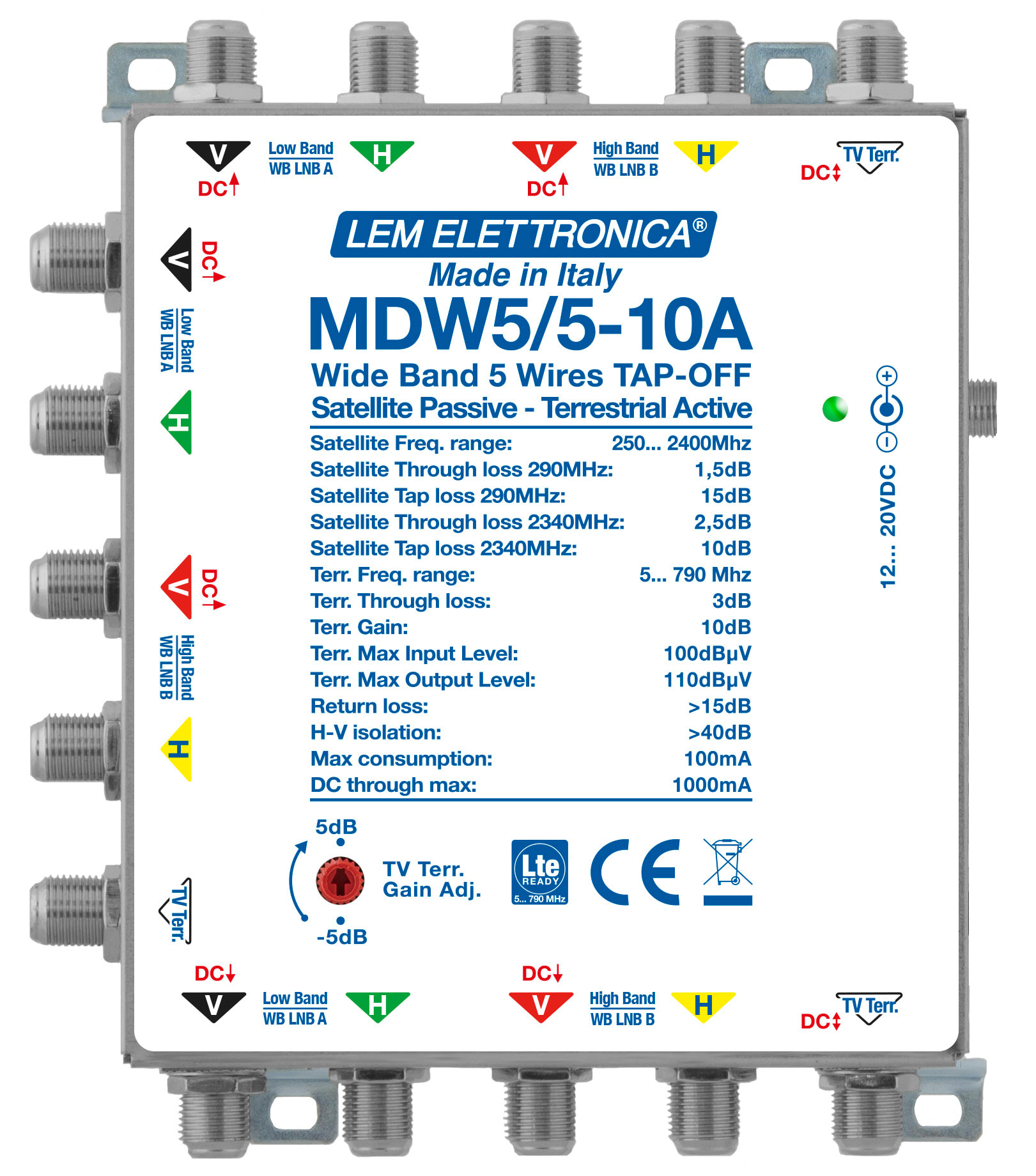 LEM ELETTRONICA - Derivatore passivo con Terrestre attivo MDW5/5-10A, 4 montanti Satellite Wide Band (250… 2400MHz) e 1 montante Terrestre (5… 790MHz), perdita di derivazione Satellite -10dB, guadagno Terrestre 10dB regolabile. MDW5/5-10A