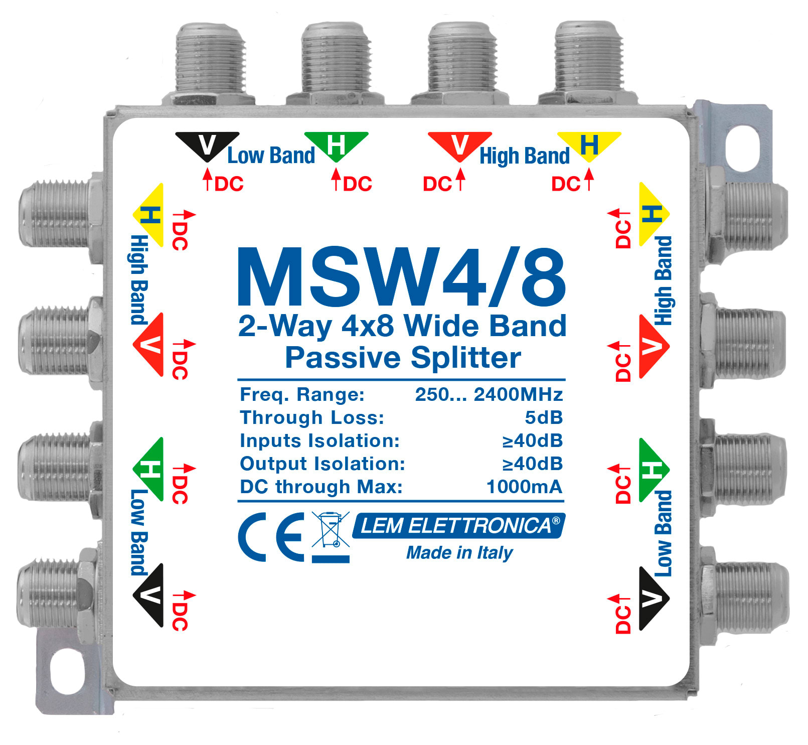 LEM ELETTRONICA - Partitore MSW4/8, 4 montanti Satellite Wide Band (250… 2400MHz) a 2 vie, perdita di passaggio <5dB. MSW4/8