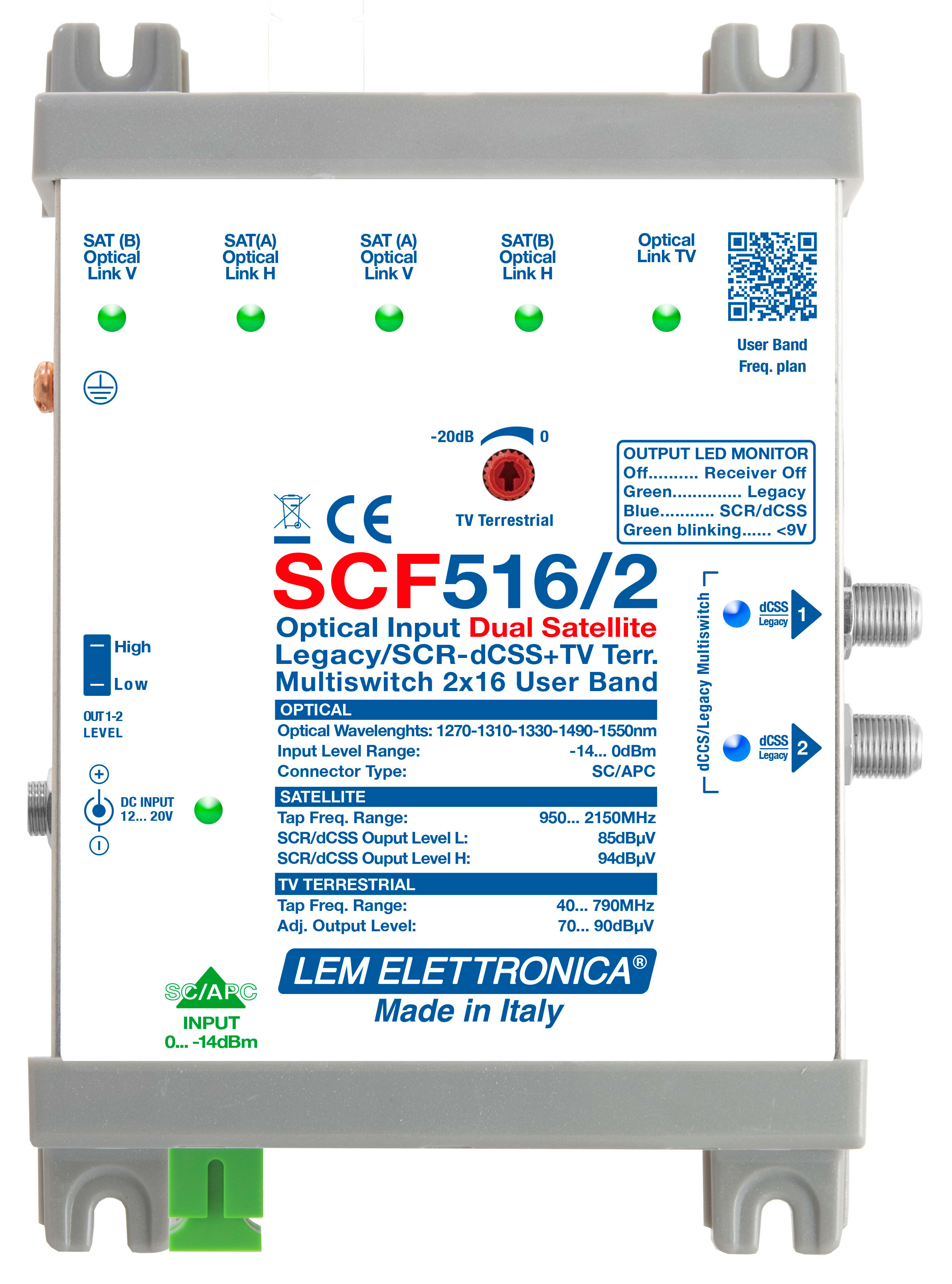 LEM ELETTRONICA - Ricevitore ottico SCF516/2 con 2 uscite dCSS/Legacy e TV terrestre miscelato regolabile, per applicazioni SKY, FM, DAB, UHF, SAT. SCF516/2