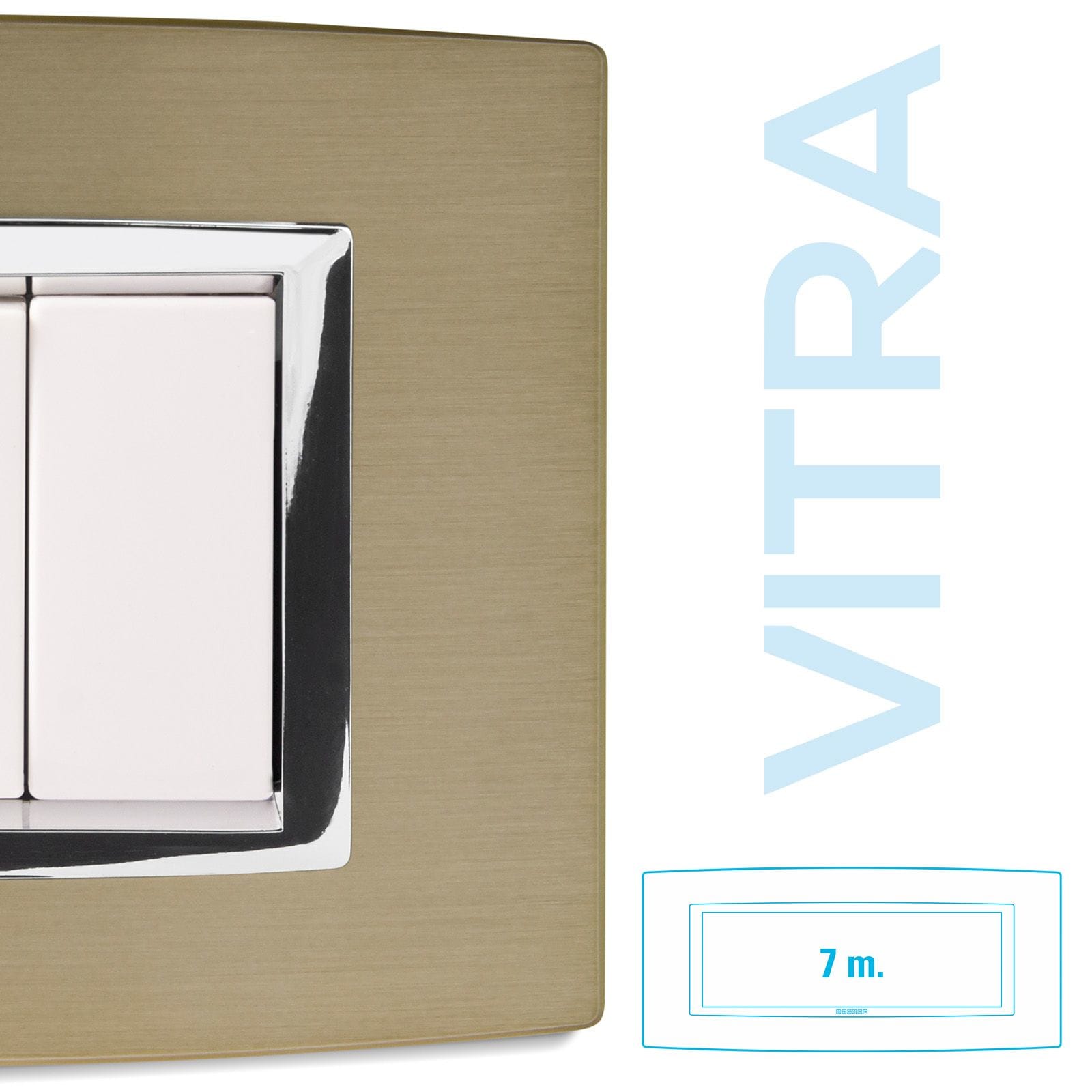 MASTER - PLACCA OTTONE SPAZZOLATO 7P. VITRA 22VBS277