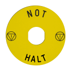 SCHNEIDER ELECTRIC - Etichetta circolare Ø90 - Harmony XB4, Harmony XB5 per pulsante arresto emergenza - gialla - con marcatura NOT HALT con logo ISO13850 ZBY8230