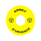 SCHNEIDER ELECTRIC - Etichetta circolare Ø90 - Harmony XB4, Harmony XB5 per pulsante arresto emergenza - gialla - con marcatura ARRET D'URGENCE con logo ISO13850