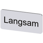 SIEMENS - Targhetta identificativa 12,5 x 27 mm, colore argento, iscrizione: Langsam