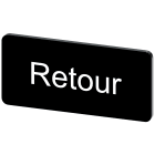 SIEMENS - Targhetta identificativa 12,5 x 27 mm, colore nero, iscrizione: RETOUR