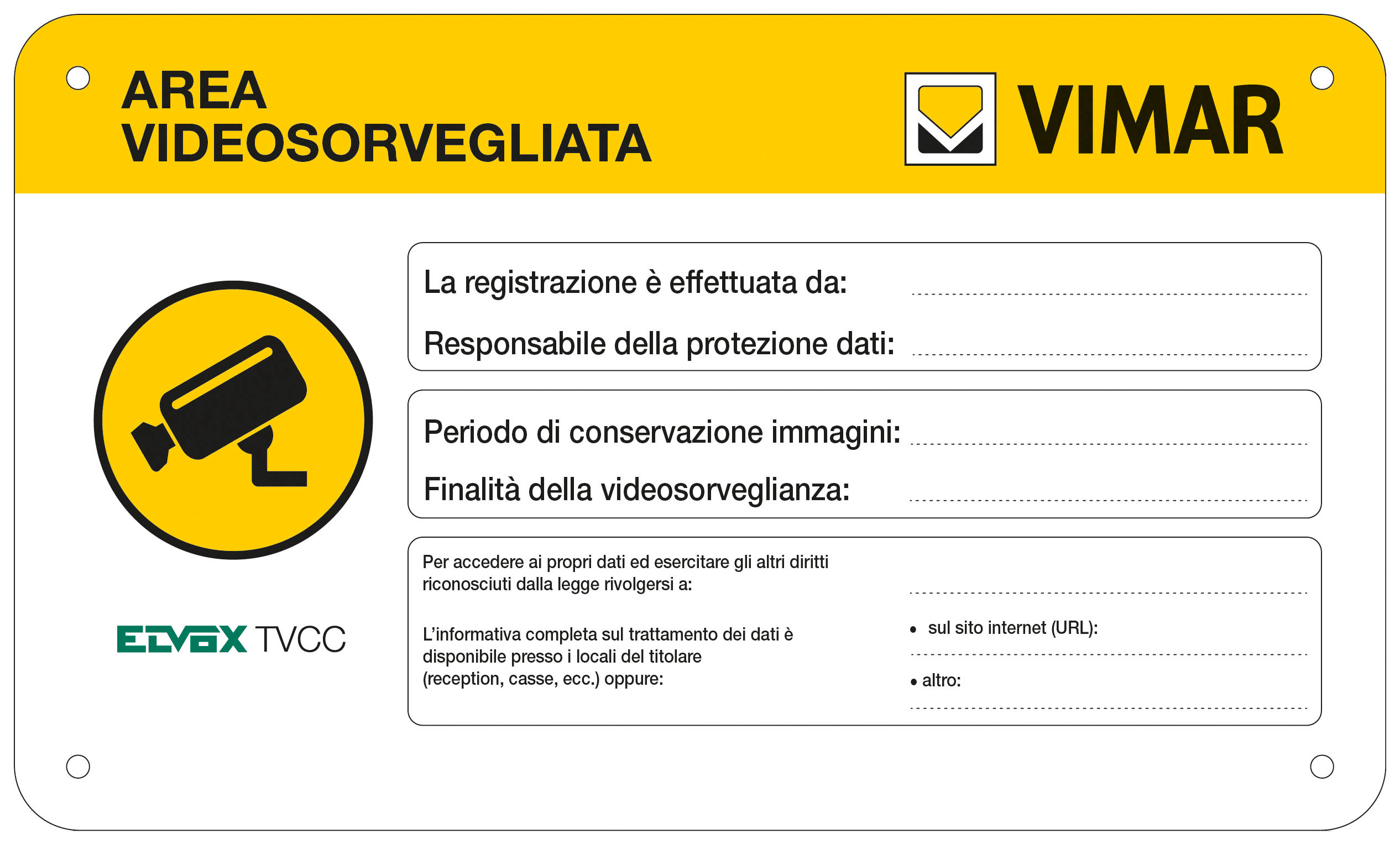 VIMAR - Cartello Area Videosorvegliata per Sicurezza Domestica 46927.003