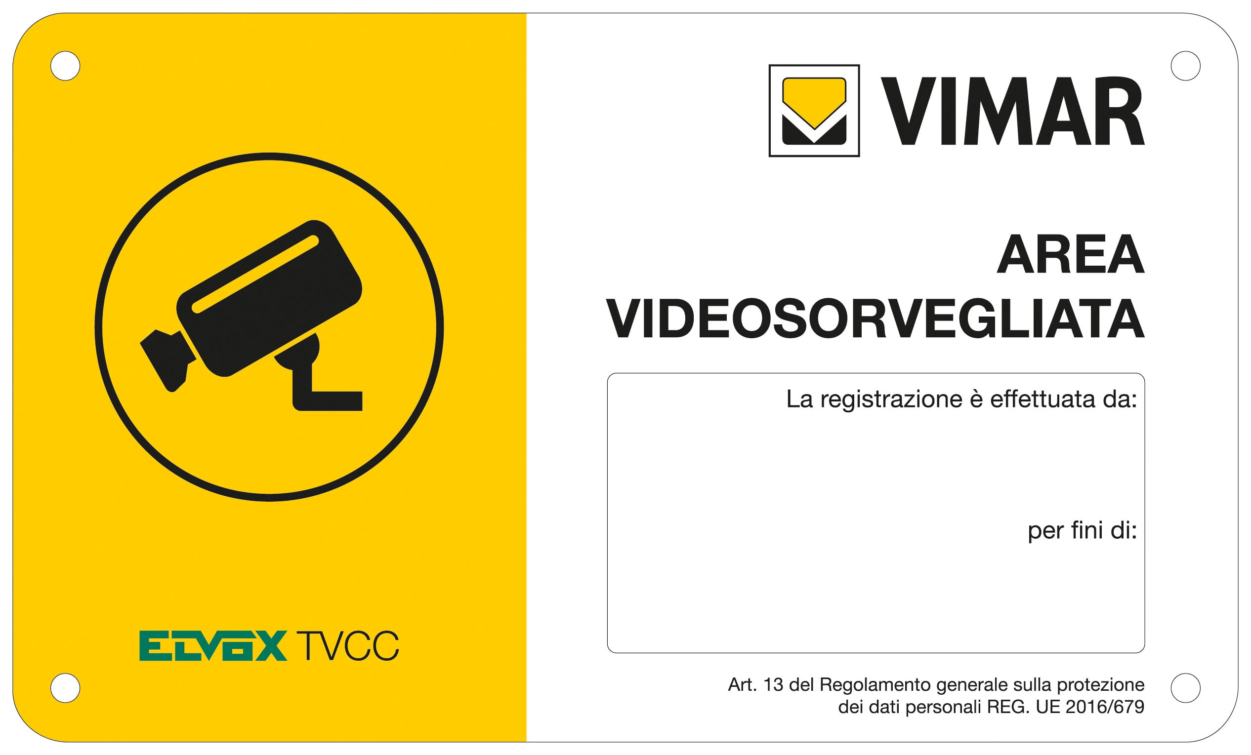 VIMAR - Cartello Area Videosorvegliata Polipropilene Ppb 210X125 Mm